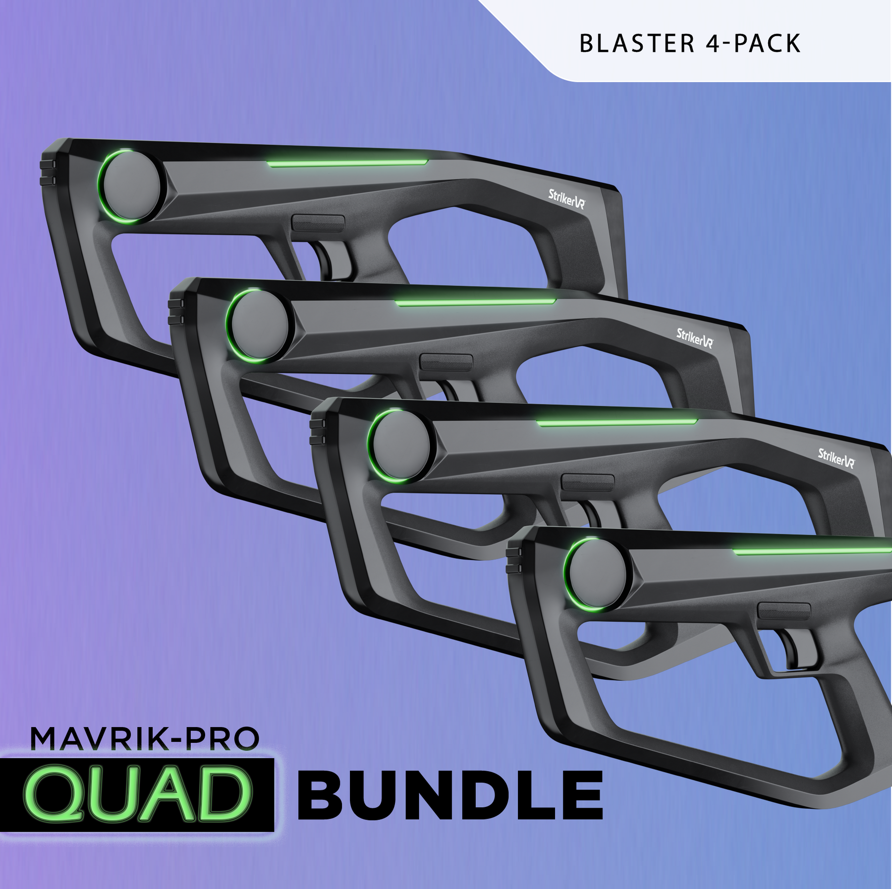 Mavrik Pro - Quad Bundle